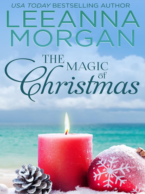 Title details for The Magic of Christmas by Leeanna Morgan - Wait list